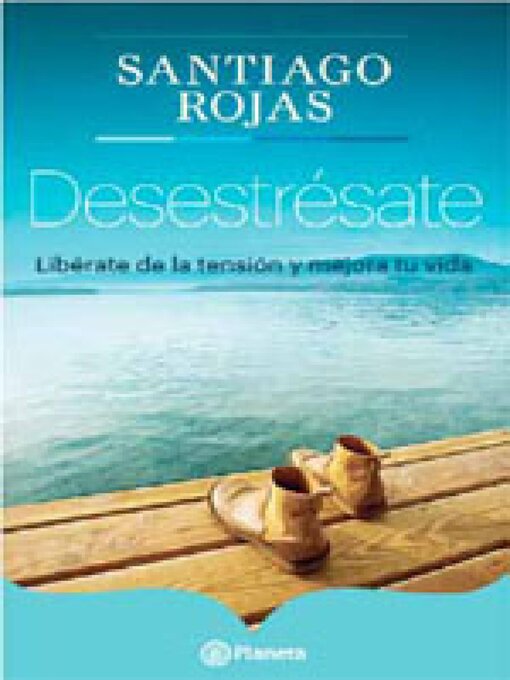 Title details for Desestresate by Santiago Rojas - Available